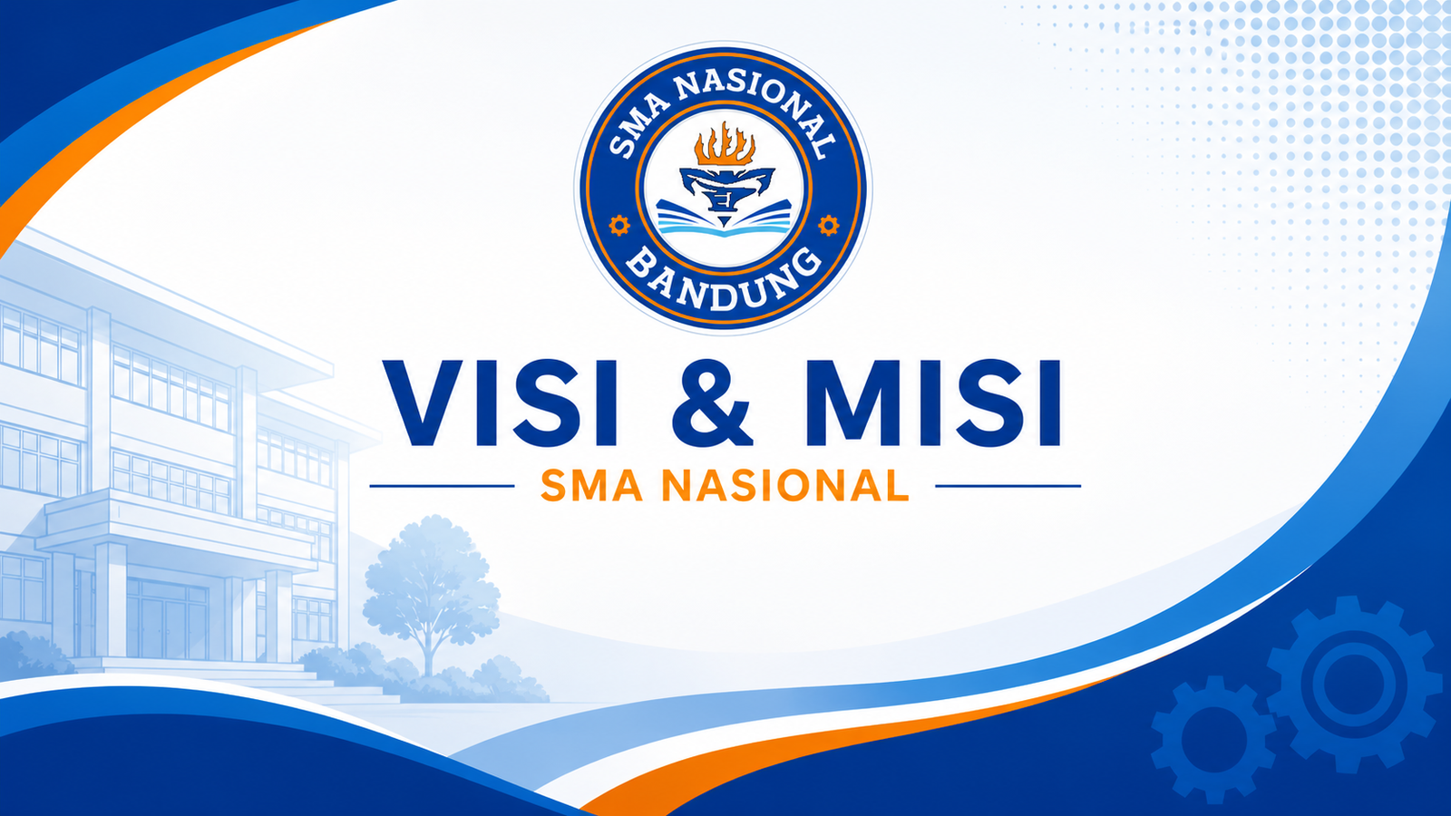 Visi & Misi SMA Nasional Bandung